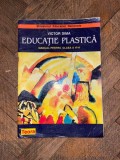 Victor Dima - Educatie plastica pentru clasa a VI-a