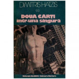 Dimitris Hatzis - Doua carti intr-una singura - 112568