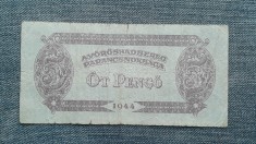 5 Pengo 1944 Ungaria / Comandamentul Armatei Rosii / Armata rosie