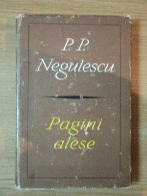 PAGINI ALESE de P.P. NEGULESCU , 1967 foto