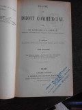 TRAITE DE DROIT COMMERCIAL, VOL.IV - GH. LYON CAEN (CARTE IN LIMBA FRANCEZA)