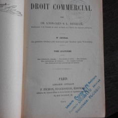 TRAITE DE DROIT COMMERCIAL, VOL.IV - GH. LYON CAEN (CARTE IN LIMBA FRANCEZA)