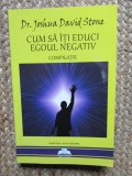 Cum sa iti educi egoul negativ Compilatie Joshua David Stone