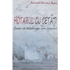 Hotarul Cu Cetati - Dimitrie Bejan , J5