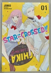 STAR CROSSED !! by JUNKO , no. 01 , BENZI DESENATE , 2021