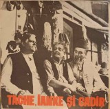 Disc vinil, LP. TACHE, IANKE SI CADIR. SET 2 DISCURI VINIL-VICTOR ION POPA-260873, Electrecord