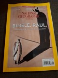 Binele.Răul. - National Geographic Rom&acirc;nia,Ianuarie 2018