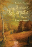 A fost odata in Carpatia (vol. 2): intoarcerea acasa - Scoala Ardeleana