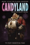 Candyland: The Battle of Naughty and Nice