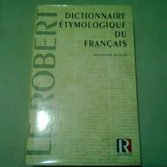 DICTIONNAIRE ETYMOLOGIQUE DU FRANCAIS - JACQUELINE PICOCHE (CARTE IN LIMBA FRANCEZA)