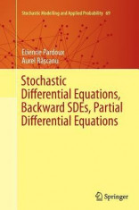 Stochastic Differential Equations, Backward Sdes, Partial Differential Equations foto