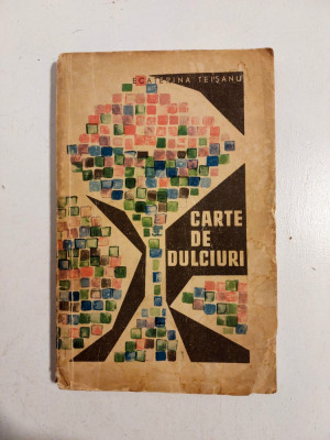 Carte de dulciuri - Ecaterina Teisanu, 1965 foto
