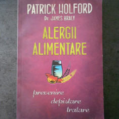 PATRICK HOLFORD - ALERGII ALIMENTARE