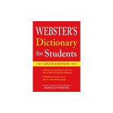 Webster's Dictionary for Students, Sixth Edition
