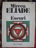 Mircea Eliade - Eseuri (Mitul eternei reintoarceri. Mituri, visuri si mistere)