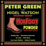 Hot Foot Powder - Digipack | Peter Green, Nigel Watson, Jazz