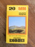Muntii Rodnei cu harta - Nr. 20, Colectia Muntii Nostri / C Ge0 P, Alta editura