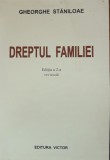 DREPTUL FAMILIEI - GHEORGHE STANILOAE