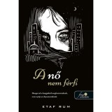 A nő nem f&eacute;rfi - Etaf Rum
