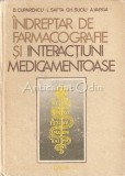 Indreptar De Farmacografie Si Interactiuni Medicamentoase - B. Cuparencu