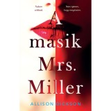 A m&aacute;sik Mrs. Miller - Allison Dickson