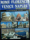 Florence - Venice - Naples