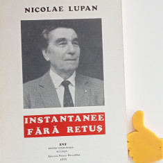 Instantanee fara retus Pro Basarabia si Bucovina 1975-1995 Nicolae Lupan