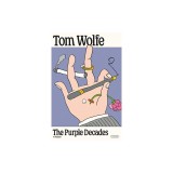 The Purple Decades: A Reader