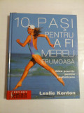 Cumpara ieftin 10 PASI PENTRU A FI MEREU FRUMOASA - LESLIE KENTON