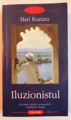ILUZIONISTUL de HARI KUNZRU , 2006 foto