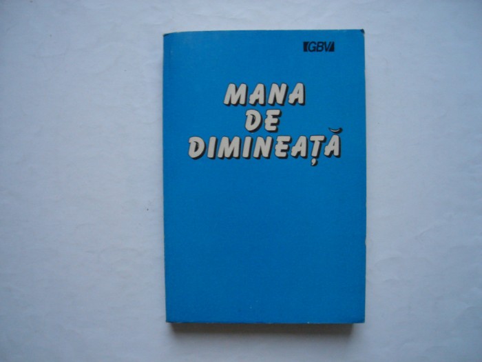 Mana de dimineata