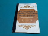 STILURI DE MOBILĂ ȘI TEHNICA EXECUTĂRII DECORAȚIUNILOR /GH. ȚĂRANU / 1994 *