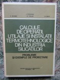 Calcule de operatii, utilaje si instalatii termotehnologice