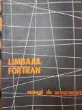 Limbajul FORTRAN. Manual de programare. 1982 ITC Cluj Sistemul de operare AMS