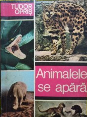 Tudor Opris - Animalele se apara (Editia: 1975) foto
