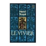 Henri Troyat - Le vivier