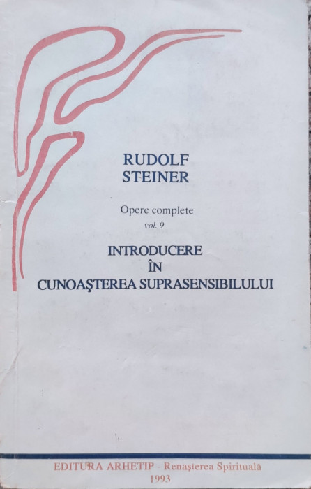 Teosofie Introducere In Cunoasterea Suprasensibila Despre Lum - Rudolf Steiner ,556343