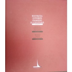 BISTRITA-ISTORIE OAMENI SI CULTURA