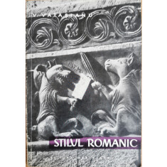 Stilul romanic - V. Vatasianu