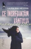 Cumpara ieftin Ce Incredintam Vantului - Laura Imai Messina, Humanitas, 2021, Roman, Beletristica, 214 pagini