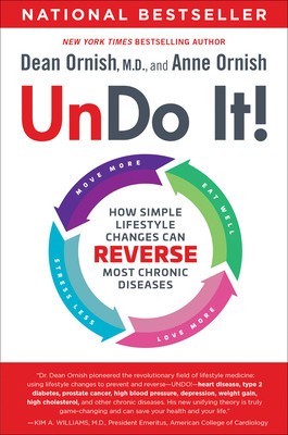 Undo It!: How Simple Lifestyle Changes Can Reverse Most Chronic Diseases foto