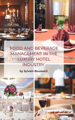 Food and Beverage Management in the Luxury Hotel Industry foto