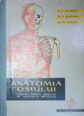 ANATOMIA OMULUI - MANUAL PENTRU SCOLILE DE ASISTENTE MEDICALE de V. RANGA ... F. ALEXE, 1962 foto