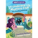 Puzzling Paintings (Undersea Mystery Club Book 3)