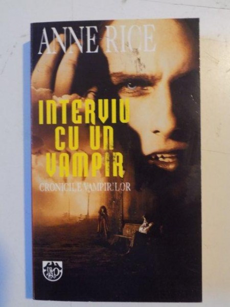 INTERVIU CU UN VAMPIR , CRONICILE VAMPIRILOR de ANNE RICE , 1995