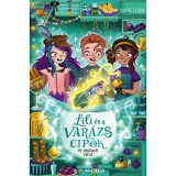 Az els&uuml;llyedt v&aacute;ros - Lili &eacute;s a var&aacute;zscipők 8. - Usch Luhn