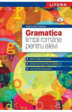 Cumpara ieftin Gramatica limbii romane pentru elevi - Octavian Nestor