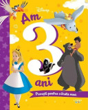 Disney. Am 3 ani. Povesti pentru varsta mea - Litera