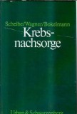 Cumpara ieftin Krebs-Nachsorge - Otto Scheibe