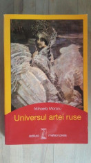 Universul artei ruse- Mihaela Moraru foto